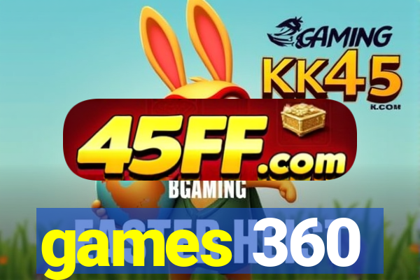games 360